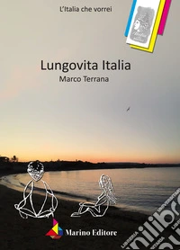 Lungovita Italia libro