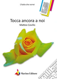 Tocca ancora a noi