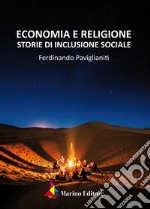 Economia e religione. Storie di inclusione sociale libro