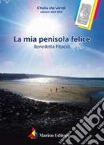 La mia penisola felice