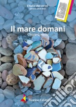 Il mare domani libro