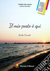 Il mio posto è qui