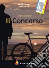 Il concorso libro di Corsini Laura