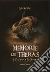 Le campane di pietra. Memorie di Theras libro