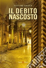 Il debito nascosto libro