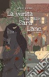 La verità sul caso Sara Lane libro