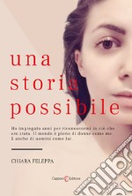 Una storia possibile libro