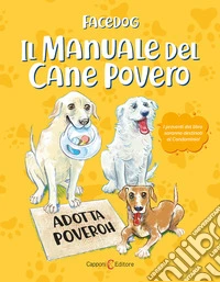 Il manuale del cane povero