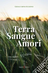Terra, sangue, amori libro