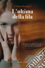 L'ultima della fila libro