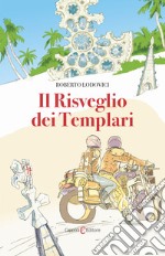 Il risveglio dei templari libro