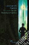 Il conte di Montecrypto libro di Facco Leonardo