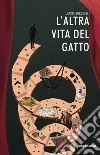 L'altra vita del gatto libro