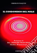 Il condominio del male