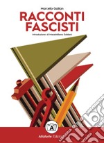 Racconti fascisti