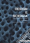 Design & scienza libro