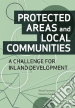 Protected areas and local communities. A challenge for inland development