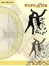 Eurolira libro di Santoro Rosa