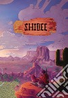 Shidee. Storia del nostro viaggio libro