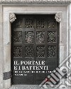 Il portale e i battenti del palazzo di Diomede Carafa in Napoli. Restauro e conoscenza libro