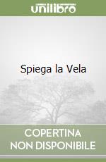 Spiega la Vela