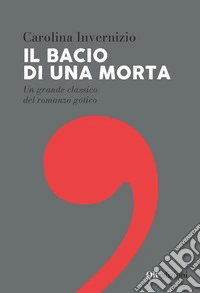 Il bacio di una morta libro