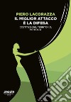 Il miglior attacco è la difesa. Costituzione, territorio, petrolio libro