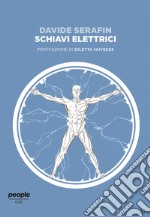 Schiavi elettrici