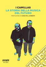 La storia della musica del futuro libro