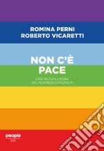 Non c'è pace. Crisi ed evoluzione del movimento pacifista