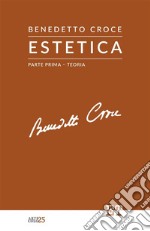 Estetica. Vol. 1: Teoria libro