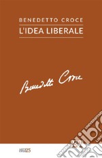 L'idea liberale libro