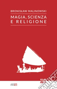Magia, scienza, religione