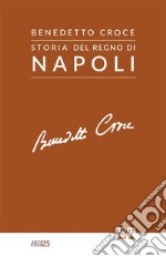 Storia del Regno di Napoli libro