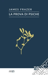 La prova di Psiche