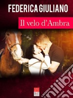 Il velo d'Ambra