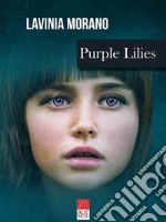 Purple lilies libro