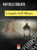 L'angelo dell'Allegra libro