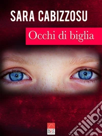 Occhi di biglia