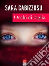 Occhi di biglia libro