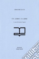 Un addio ai libri libro