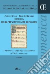 Storia dell'eparchia di Lungro. Vol. 2: L' eparchia di Lungro degli italo-albanesi dell'Italia continentale libro di Bellusci Antonio Burigana Riccardo