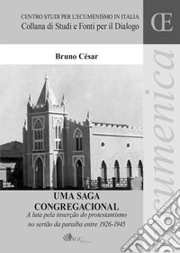 Uma saga congregacional