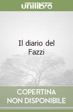 Il diario del Fazzi libro