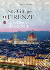 Su e giù per Firenze