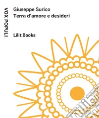 Terra d'amore e desideri