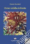 Come un'alba infranta libro