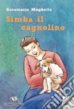 Simba il cagnolino libro