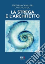 La strega e l'architetto