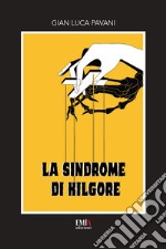 La sindrome di Kilgore libro